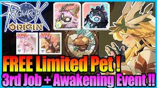 Awakening Event Quick Guide!! FREE Limited PET!! [Ragnarok Origin Global]