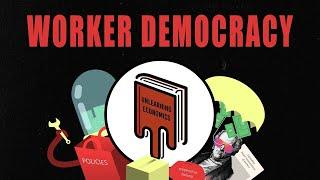 Worker Democracy