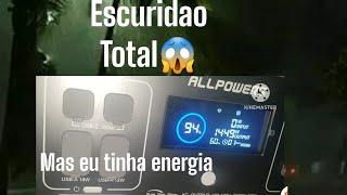 CAUSO DIA: MUITA CHUVA LA FORA ESCURIDAO TOTAL E O MEDO DA MADRUGADA #ALLPOWERSR2500