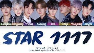 ATEEZ (에이티즈) - Star 1117 (Color Coded Lyrics/Eng/Rom/Han/가사)