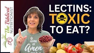 The SHOCKING Truth About Lectins In Food | Should You Go Lectin-Free?