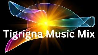 New Tigrigna  Music : The Hottest Hits of 2024 | Best Mix Songs from Ethiopia & Eritrea