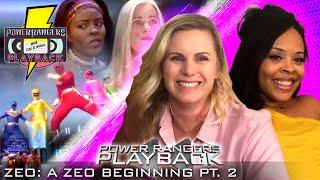 Power Rangers Playback: A Zeo Beginning Pt. 2 | with Cat & Nakia  (Re-uploaded)