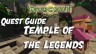 Temple of the Legends - Quest Guide [Updated] | Wynncraft