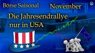 USA top Europa Flopp Börse Saisonal I Nov. 24