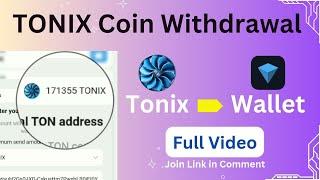 TONIX Coin Withdrawal | How to Withdraw TONIX Coin in TonKeeper Wallet | Send TONIX to TonKeeper