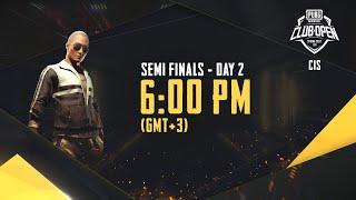 [RU] PMCO CIS Semi Finals День 2 | Spring Split | PUBG MOBILE CLUB OPEN 2020