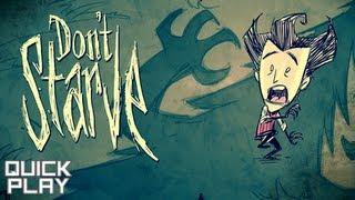 Quick Play - Don't Starve - Gameplay and Review (PC)