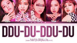 [Karaoke] BLACKPINK (블랙핑크) "DDU-DU DDU-DU"  (Color Coded Eng/Rom/Han/가사) (5 Members)