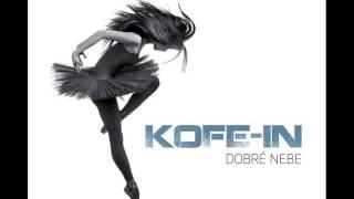 KOFE-IN Až příjde čas - album DOBRÉ NEBE (2013)