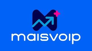 MAIS VOIP | Conheça nossa plataforma!