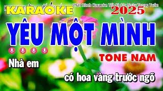 Karaoke Yêu Một Mình Tone Nam Âm Thanh Nhạc Sống 2025 | Kênh Nhạc Hoa Lời Việt