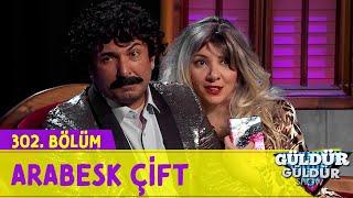 Arabesk Çift - 302.Bölüm (Güldür Güldür Show)