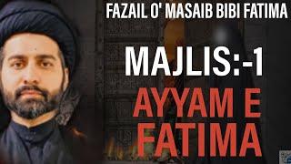 Majlis:-1 | Ayyam E Fatemiya(as) | 2024 | Maulana Arif Hussain kazmi | #ayyamefatemiyyah #viralvideo