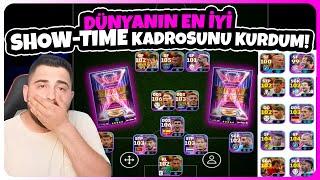 DÜNYANIN EN İYİ SHOW-TIME KADROSUNU KURDUM! KAZANAMAZSAM 3 EPİK SİLERİM! eFootball Mobile 2025