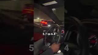 5.7 charger vs 6.4 charger dig race 