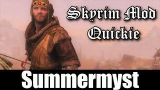 SKYRIM MOD QUICKIE #13 - Summermyst