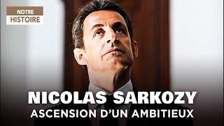 Nicolas Sarkozy, from Neuilly to the Élysée: the obsession with power – Political Documentary