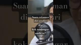 ️ Kenapa Suara Kita Berbeda di Rekaman? ️ | #shorts #faktaunik #suara #rekaman #aneh #sendiri