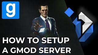 Fastest Way to Make a Garry's Mod Server - 2024 - Windows - SteamCMD