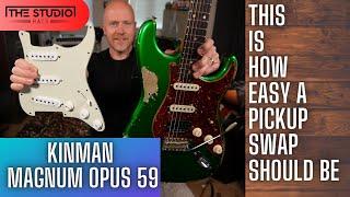 This Is How Easy A Pickup Swap Should Be - Kinman Magnum Opus 59