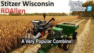 A Very Popular Combine | E25 Stitzer Wisconsin | Farming Simulator 22