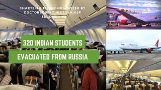 Indian Students Evacuated From Russia by Chartered Flight Organized By NixTour, DoctorsQuery,KSP Edu