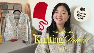 Knitting Podcast Ep. 13: Finished Puro Cardigan, Bogue Bonnet, and finding knitting community!