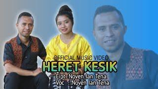 HERET KESIK LAGU DAERAH MAUMERE - NTT TERBARU 2022 NOVEN IAN TENA OFFICIAL MUSIC VIDEO