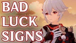 Bad luck signs that will not get you Kazuha....