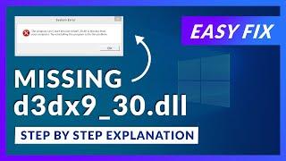 d3dx9_30.dll Missing Error | How to Fix | 2 Fixes | 2021