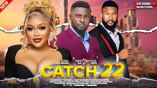 Catch 22 - Maurice Sam, Chioma Nwaoha, ALex Cross - A 2024 Nigerian Movie