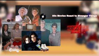 80s Movies React to || Stranger Things 1/3