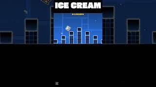 ICE CREAM | Geometry dash 2.2  #gaming #gd #gdmemes #gdmeme #funnymemes #funnyimages #geometrydash