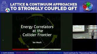 Energy Correlators at the Collider Frontier | Ian Moult (Yale)