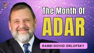 The Month of Adar - Rabbi Dovid Orlofsky