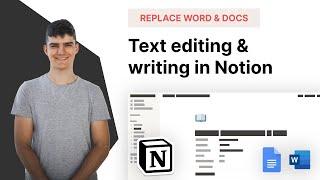 Notion as a text editor | Replace Word & Google Docs