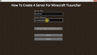 How To Create A Server For Minecraft TLauncher (New Version)