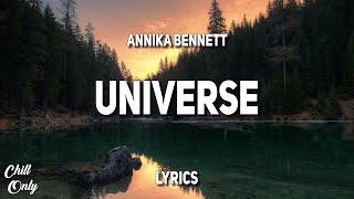 Annika Bennett - Universe (Lyrics)