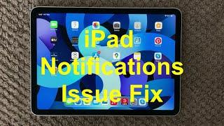 iPad And iPhone Notifications Problem Fix, How To Fix Notifications Issue on iPhone and iPad