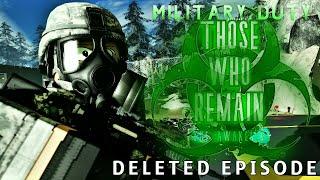 MILITARY-DUTY: Episode 1 ThoseWhoRemain® The Awakening