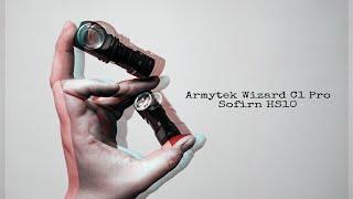 Armytek Wizard C1 Pro или Sofirn HS10: что же выбрать?