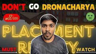 TRUTH ABOUT DRONACHARYA GROUP OF INSTITUTION PLACEMENTS | You NEED to Know! #placements #2024