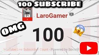 ĂN MỪNG 100 SUBSCRIBE / LAROGAMER