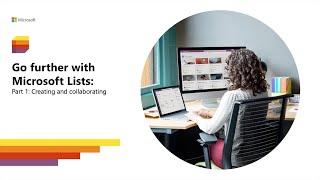 Microsoft Lists workshop, part 1: “Creating and collaborating”