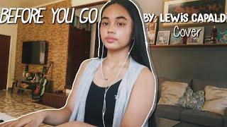 Before You Go by Lewis Capaldi (Cover) | Bea Fernando