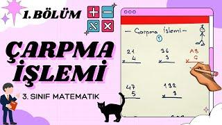 ÇARPMA İŞLEMİ 1. BÖLÜM | 3. SINIF MATEMATİK