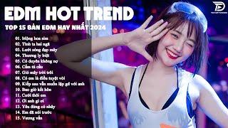 Mộng Hoa Sim Remix  BXH Nhạc Trẻ Remix Hay Nhất 2024 - Top 15 Bản EDM Thịnh Hành Tiktok