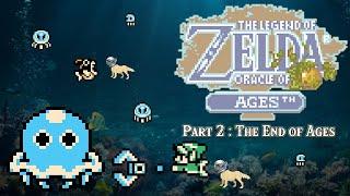 The Legend of Zelda: Oracle of Ages - Part 2: The End of Ages - ALL Items, ALL Rings, ALL Secrets