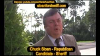 Chuck Sloan - Sheriff Candidate